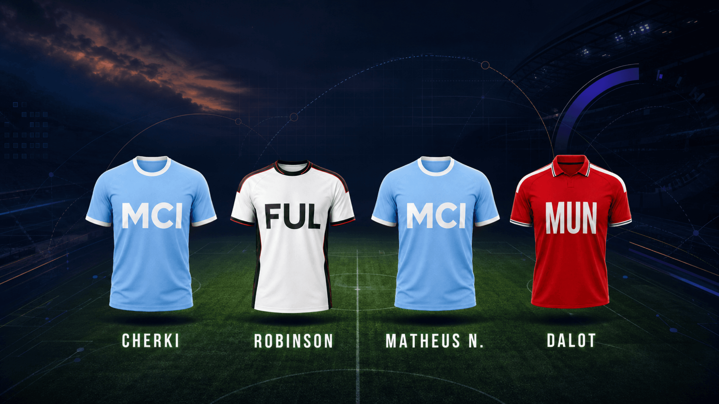 Four illustrated shirts representing Cherki, Robinson, Matheus Nunes and Dalot over a floodlit football pitch.